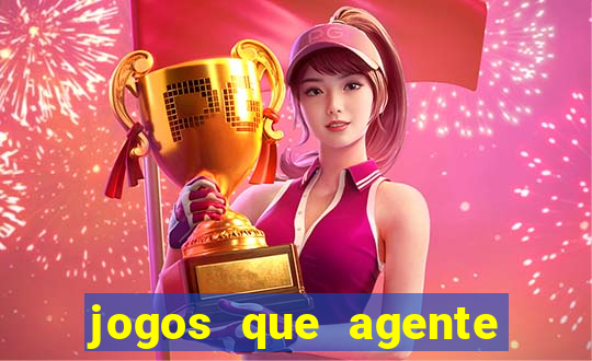 jogos que agente ganha dinheiro de verdade